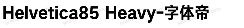Helvetica85 Heavy字体转换
